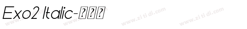 Exo2 Italic字体转换 Exo2 Italic字体转换